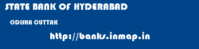 STATE BANK OF HYDERABAD  ODISHA CUTTAK    banks information 